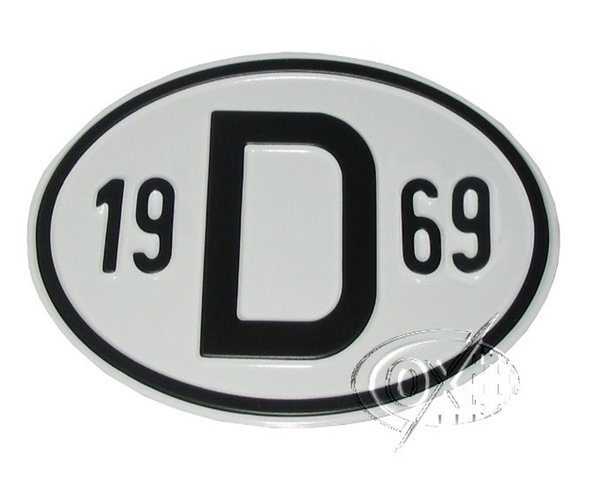 D-Schild aus Aluminium, mit Jahreszahl  1969